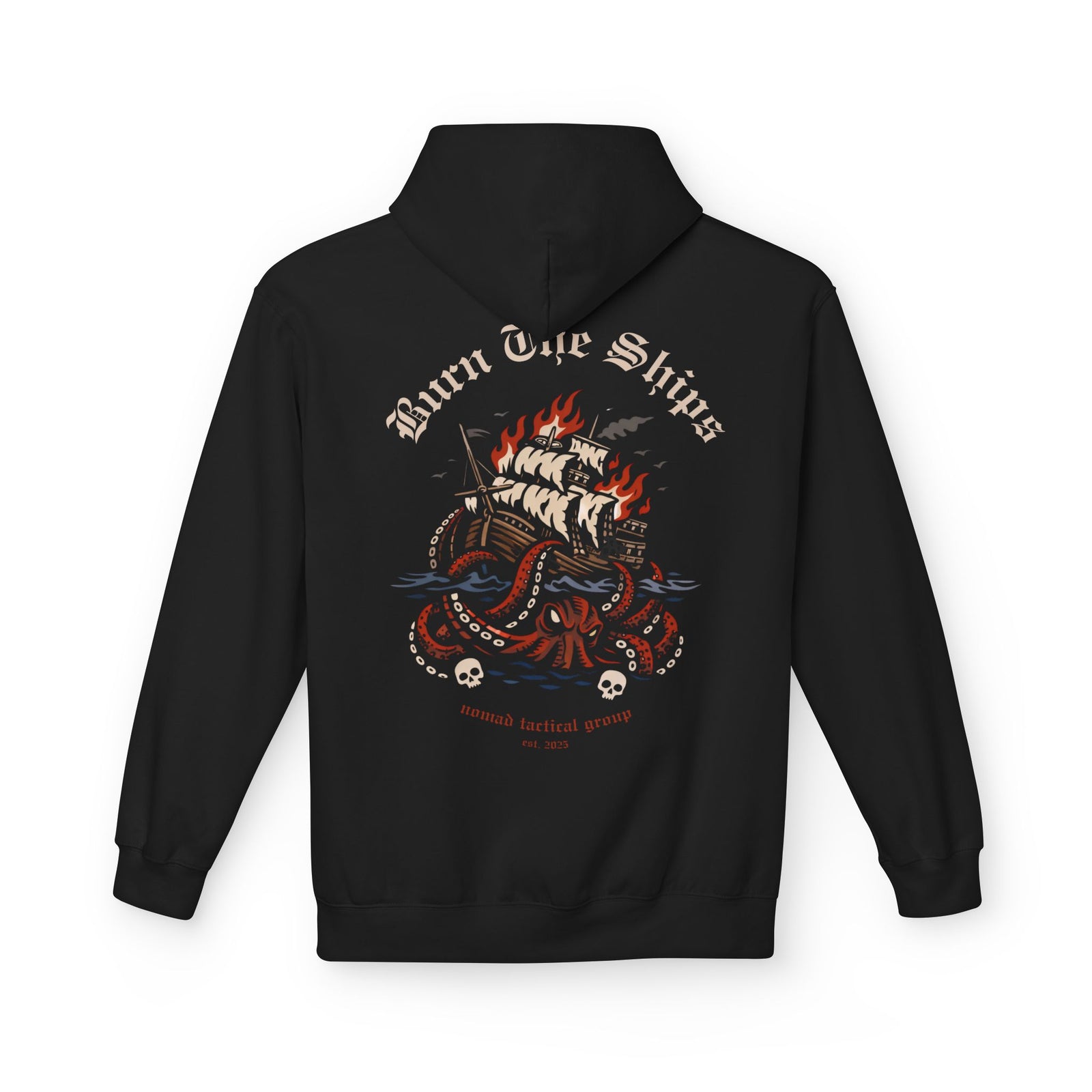 Burn The Ships | Everday Hood